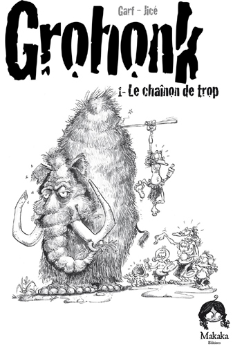 Image de Grohonk - Le chaînon manquant