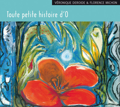 Image de Toute petite histoire d'O