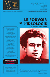 Image de E&O-21 : LE POUVOIR DE L'IDEOLOGIE OU LE RETOUR DE GRAMSCI