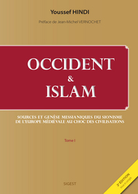 Image de Sources et genèse messianiques du sionisme, de l'Europe médiévale au choc des civilisations