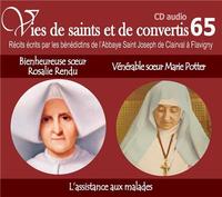 Image de CD -vies de saints et convertis 65 bienheureuse Rosalie Rendu - vénérable soeur Marie Potter - l'assistance aux malades - CD365
