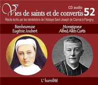 Picture of CD - vies de saints et convertis 52 bienheureuse Eugénie Joubert - monseigneur Alfred Allen Curtis - l'humilité - CD352