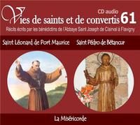Picture of CD -vies de saints et convertis 61 saint Léonard de Port Maurice - saint Pedro Bétancur - la miséricorde - CD361