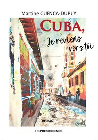Picture of CUBA, JE REVIENS VERS TOI