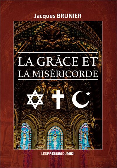Picture of LA GRÂCE ET LA MISERICORDE