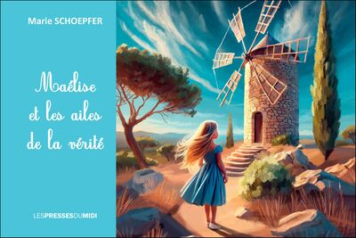Image de Maélise et les ailes de la vérité