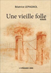 Image de UNE VIEILLE FOLLE