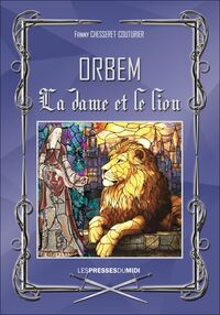 Image de ORBEM, LA DAME ET LE LION