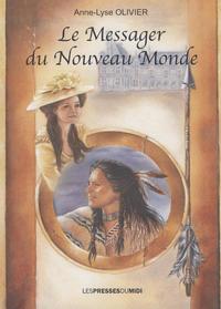 Image de LE MESSAGER DU NOUVEAU MONDE