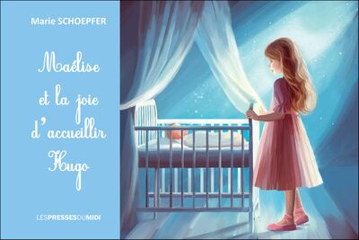 Image de Maélise et la joie d'accueillir Hugo