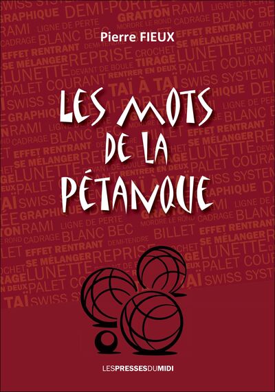 Image de LES MOTS DE LA PETANQUE