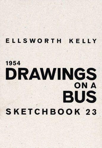 Picture of Ellsworth Kelly Drawings on a Bus - Sketchbook 23 /anglais