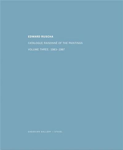 Picture of Edward Ruscha Catalogue Raisonne of the Paintings Vol.3 1983-1987 /anglais