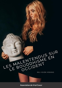 Image de Les Malentendus sur le bouddhisme en Occident