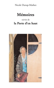 Picture of Mémoires suivies de La porte d'en haut