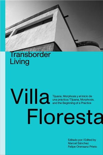 Image de Villa Floresta: Transborder Living /anglais/espagnol
