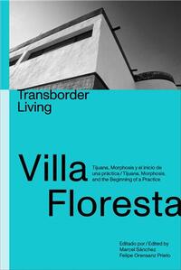 Image de Villa Floresta: Transborder Living /anglais/espagnol