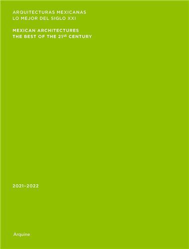 Image de Mexican Architectures: 2021-2022 /anglais/espagnol