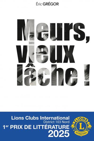 Picture of Meurs, vieux lâche ! Poche