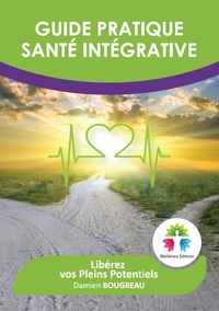 Image de GUIDE PRATIQUE SANTÉ INTÉGRATIVE