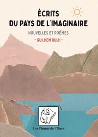 Image de Ecrits du Pays de l'Imaginaire