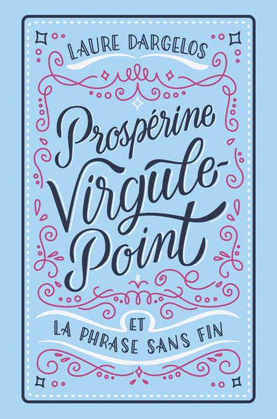 Picture of Prospérine Virgule-Point et la Phrase sans fin
