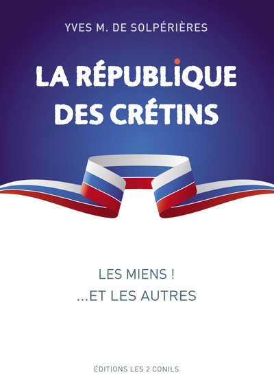 Image de La république des crétins