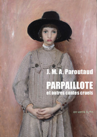 Image de Parpaillote et autres contes cruels