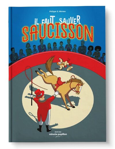 Image de Il faut sauver Saucisson