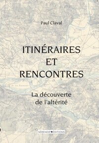 Picture of Itinéraires et rencontres
