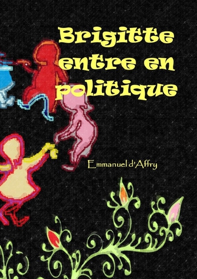 Image de Brigitte entre en politique