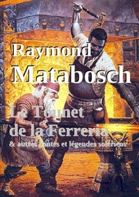 Picture of Le Tounet de la Ferreria. & autres contes et légendes solériens