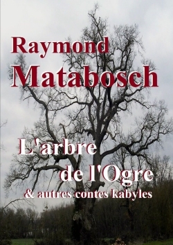 Picture of L'arbre de l'ogre & autres contes kabyles
