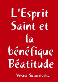 Picture of L'Esprit Saint et la bénéfique Béatitude