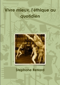 Picture of Vivre mieux, l'éthique au quotidien