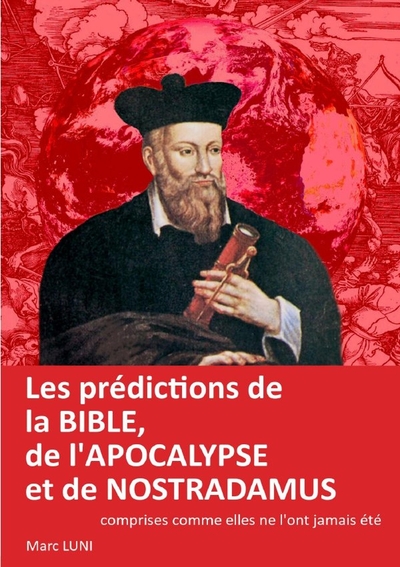 Image de Les prédictions de la Bible, de l'Apocalypse et de Nostradamus