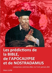 Image de Les prédictions de la Bible, de l'Apocalypse et de Nostradamus