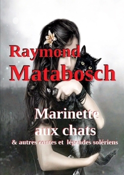 Picture of Marinette aux chats & autres contes et  légendes solériens