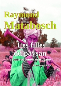 Picture of Les filles du paysan et autres contes marocains