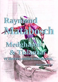 Picture of Medghasen et Tislanzar et autres contes marocains