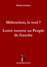Image de MéLENCHON LE SEUL   LETTRE O