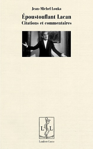 Image de Époustouflant Lacan - citations et commentaires