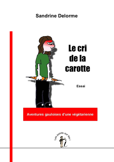 Image de Le cri de la carotte