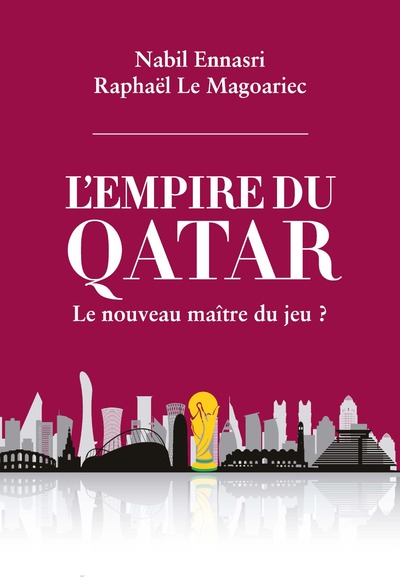 Image de L'empire du Qatar : le nouveau maitre du jeu ?