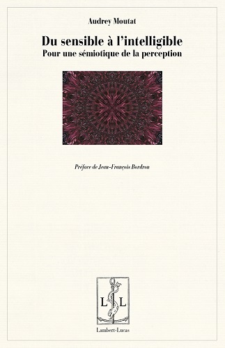 Picture of Du sensible à l'intelligible - pour une sémiotique de la perception
