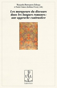 Picture of Les marqueurs du discours dans les langues romanes - une approche contrastive