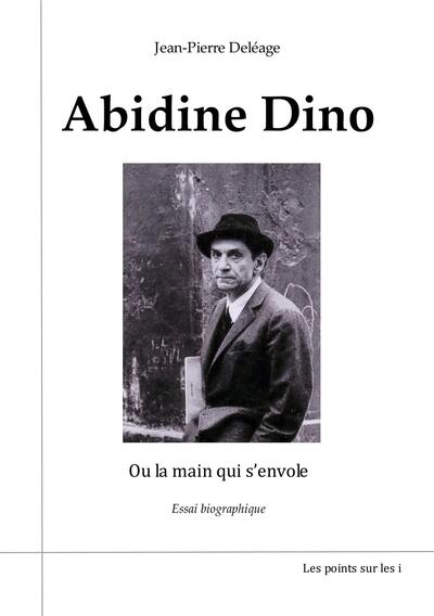 Image de ABIDINE DINO  OU LA MAIN QUI