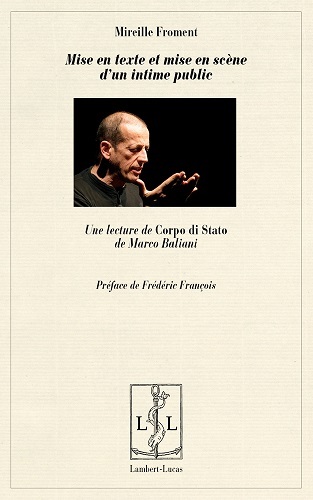Image de Mise en texte et mise en scène d'un intime public - une lecture de "Corpo di stato" de Marco Baliani