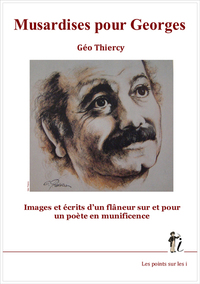 Image de MUSARDISES POUR GEORGES  IMAG