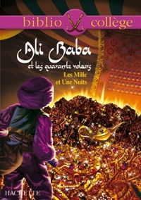 Picture of Bibliocollège - Ali Baba et les quarante voleurs - Les Mille et Une Nuits